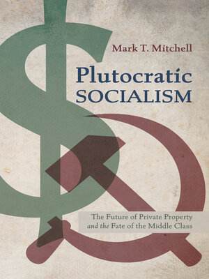 cover image of Plutocratic Socialism